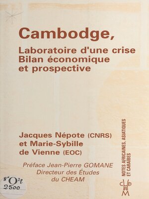 cover image of Cambodge, laboratoire d'une crise